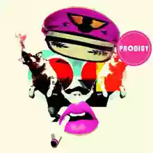 Prodigy: Always Outnumbered, Never Outgunned