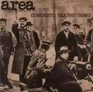 Area International POPular Group: Concerto Teatro Uomo