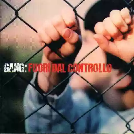 Gang: Fuori dal Controllo