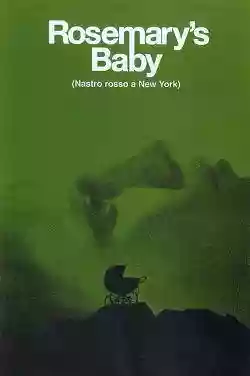Roman Polanski: Rosemary's Baby