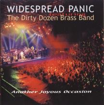 Widespread Panic feat. The Dirty Dozen Brass Band: Another Joyous Occasion