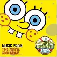 AA.VV.: SpongeBob SquarePants - Music from the Movie and more...