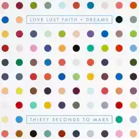 Thirty Seconds To Mars: Love, Lust, Faith + Dreams
