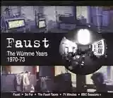 Faust: The Wümme Years 1970-73 (disc 5: BBC Sessions +)