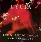 Lycia: The Burning Circle and Then Dust (disc 2)