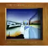 The Chameleons: Script of the Bridge (bonus disc: 25th Anniversary Edition)